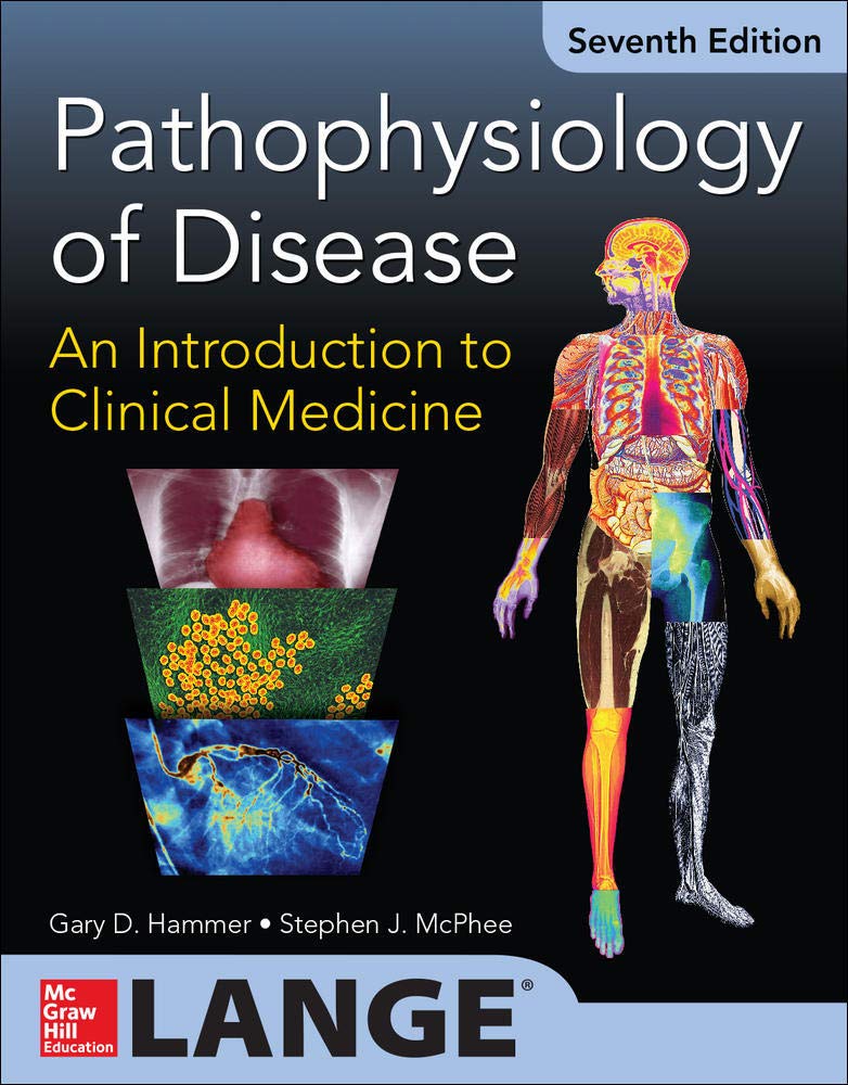 Pathophysiology of Disease: An Introduction to Clinical Medicine 7/E,Used