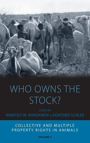 Who Owns The Stock?: Collective And Multiple Property Rights In Animals (Integration And Conflict Studies, 5),Used