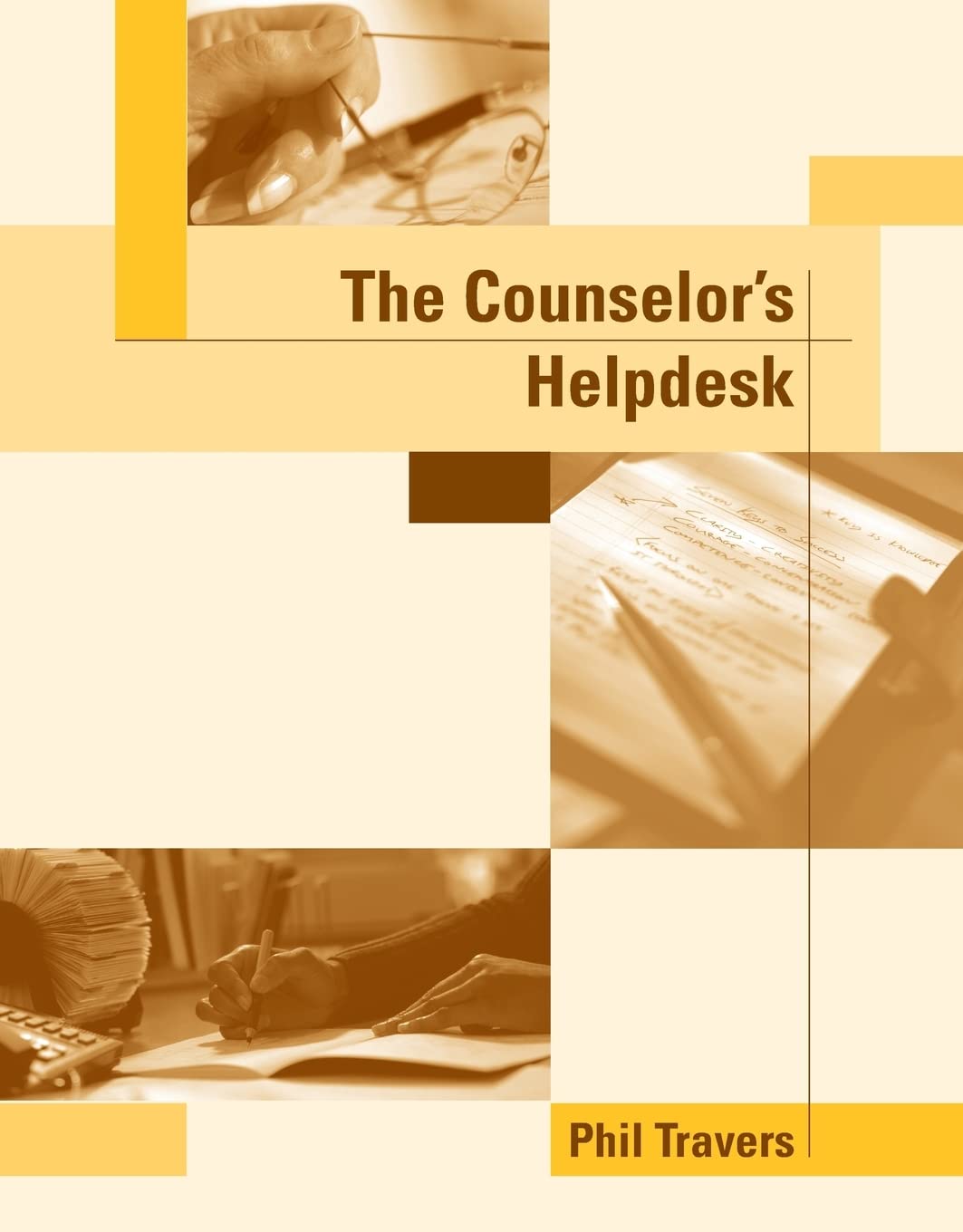 The Counselor's Helpdesk (Field/Practicum/Internship),Used