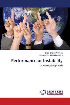 Performance or Instability: A Practical Approach,Used