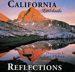 California Reflections (Calirornia Littlebooks),Used