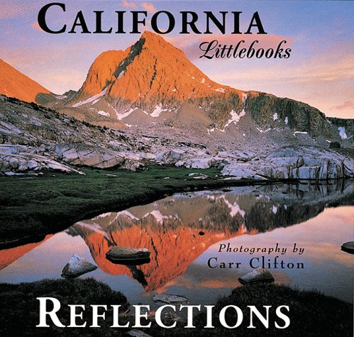 California Reflections (Calirornia Littlebooks),Used