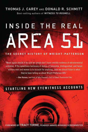 Inside the Real Area 51: The Secret History of Wright Patterson,Used
