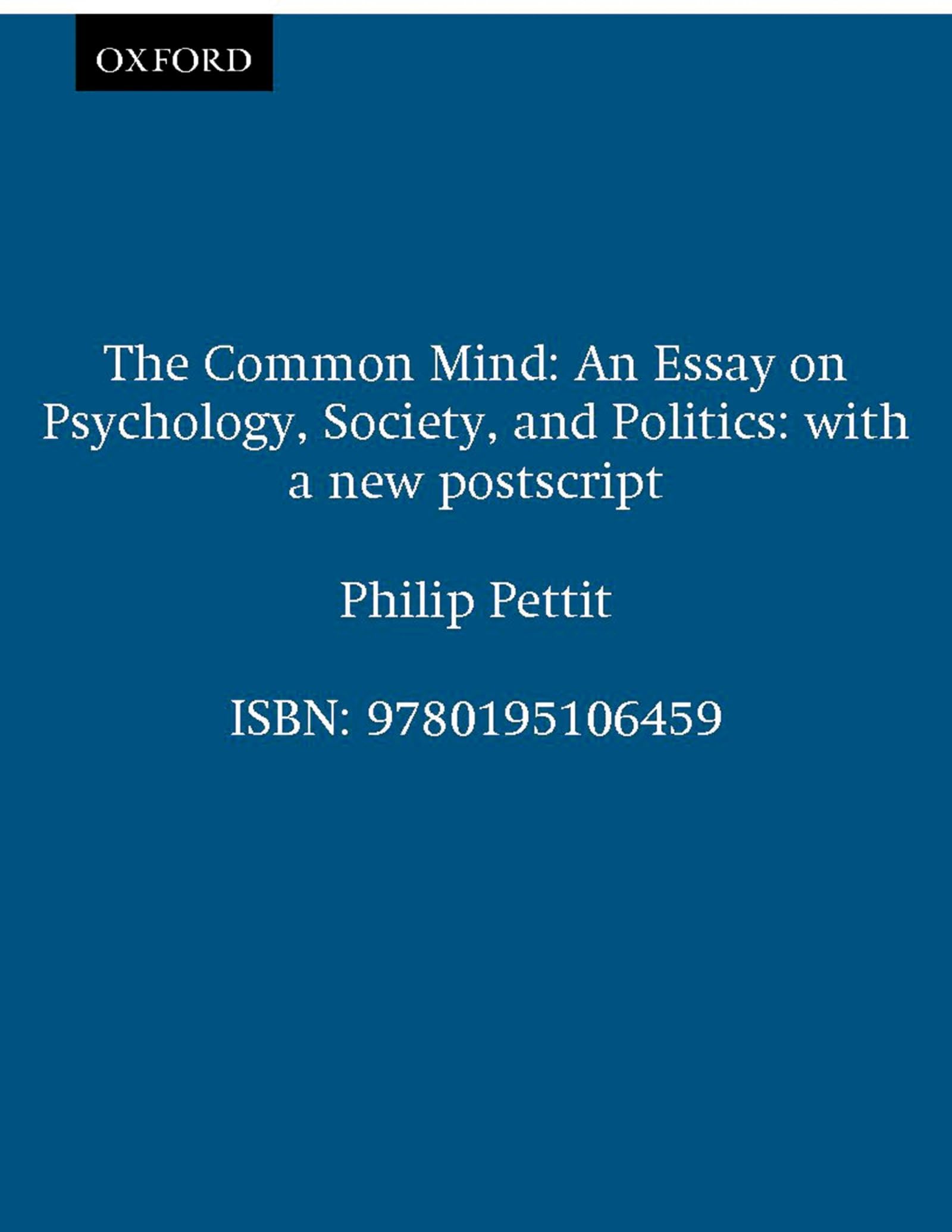 The Common Mind: An Essay on Psychology, Society, and Politics,Used