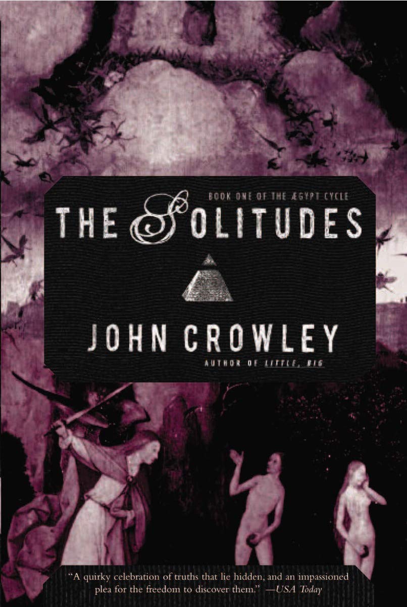 The Solitudes (Book One Of The Aegypt Cycle)