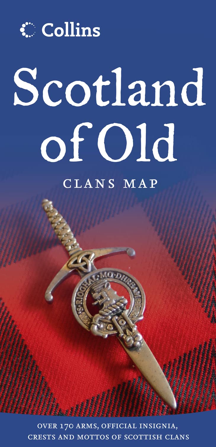 Scotland Of Old: Clans Map Of Scotland (Collins Pictorial Maps)