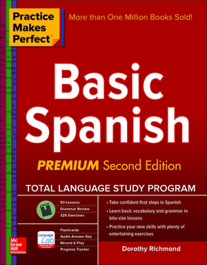 Practice Makes Perfect Basic Spanish, Second Edition: (Beginner) 325 Exercises + Online Flashcard App + 75Minutes Of Streaming -used