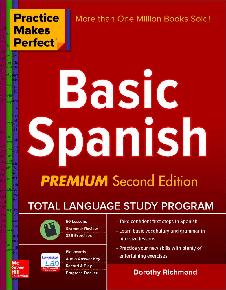 Practice Makes Perfect Basic Spanish, Second Edition: (Beginner) 325 Exercises + Online Flashcard App + 75Minutes Of Streaming -used