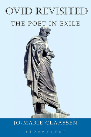 Ovid Revisited: The Poet in Exile,Used