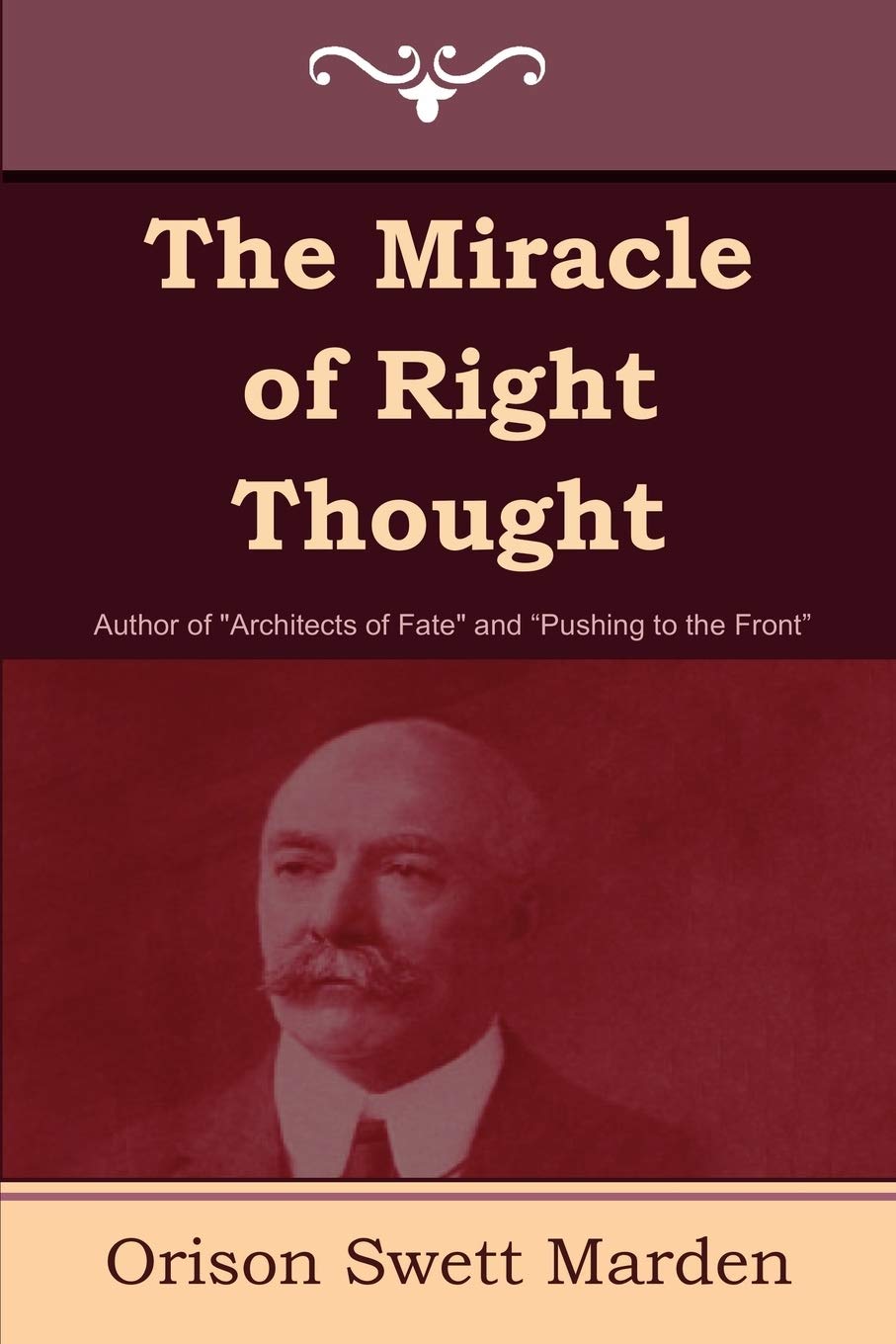 The Miracle Of Right Thought,Used