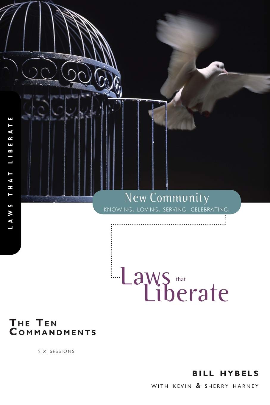 The Ten Commandments: Laws That Liberate (New Community Bible Study Series),Used