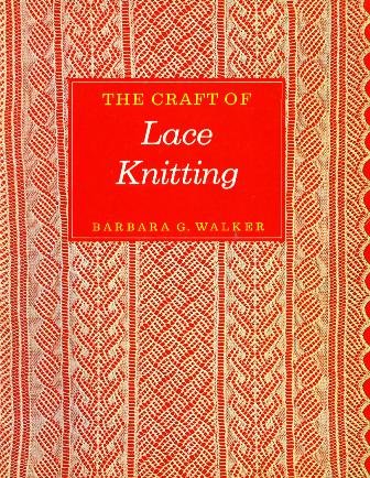 The Craft of Lace Knitting (The Scribner Library, Emblem Editions),Used