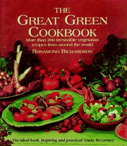 The Great Green Cookbook: More Than 200 Irresistible Vegetarian Recipes from Around the World,Used