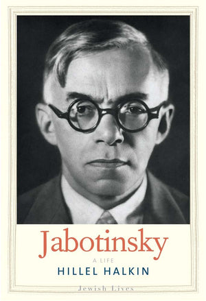 Jabotinsky: A Life (Jewish Lives),Used