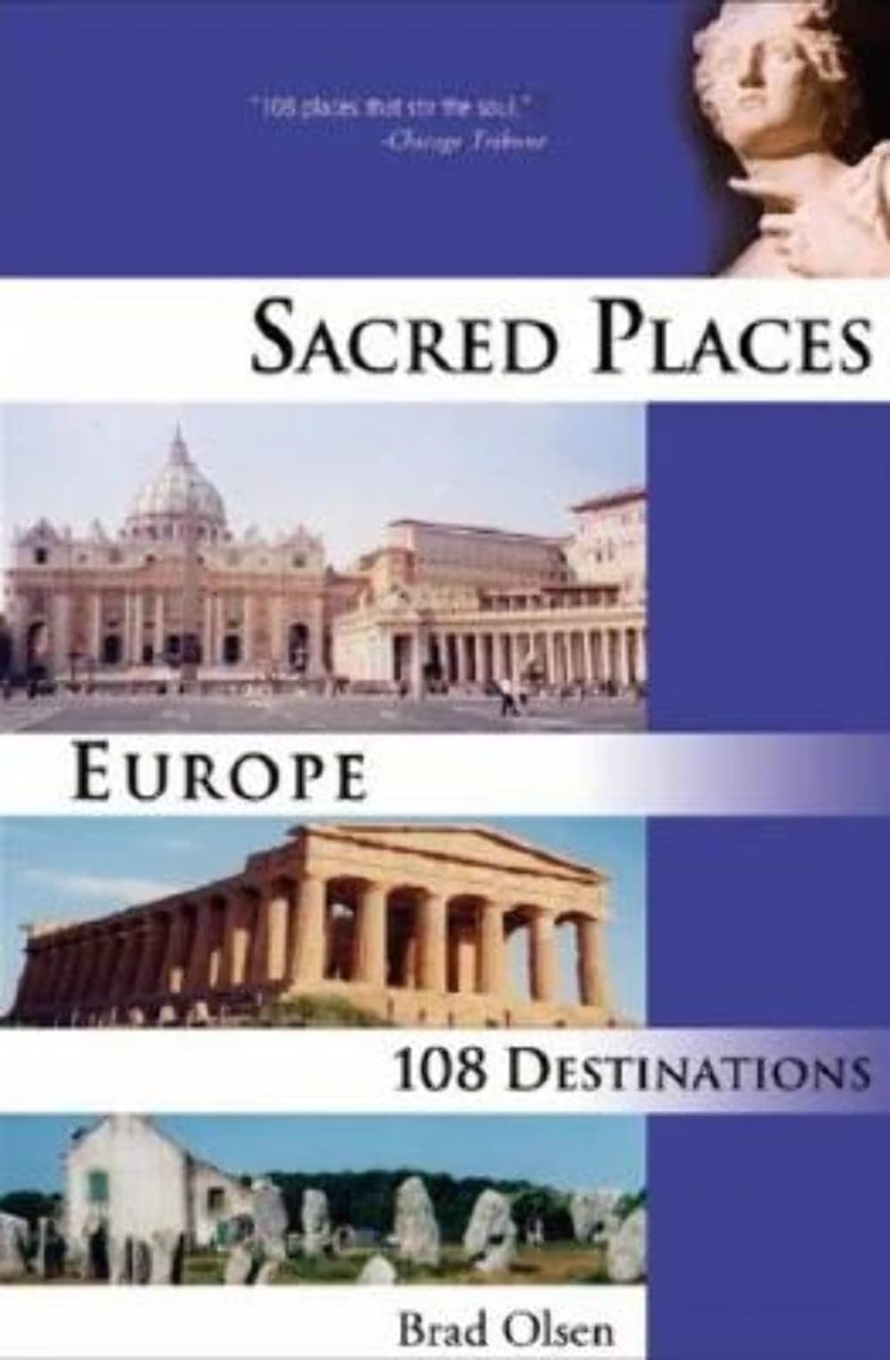 Sacred Places Europe: 108 Destinations (1) (Sacred Places: 108 Destinations series),Used