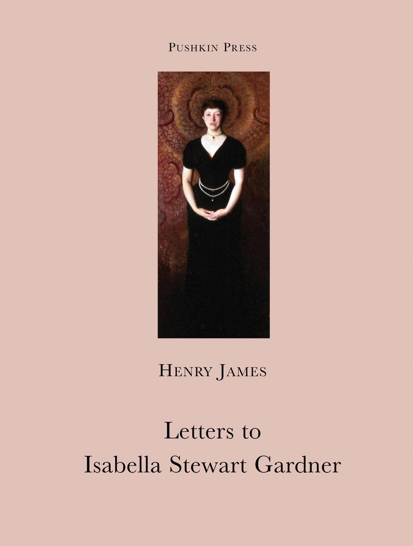 Letters to Isabella Stewart Gardner (Pushkin Collection),Used
