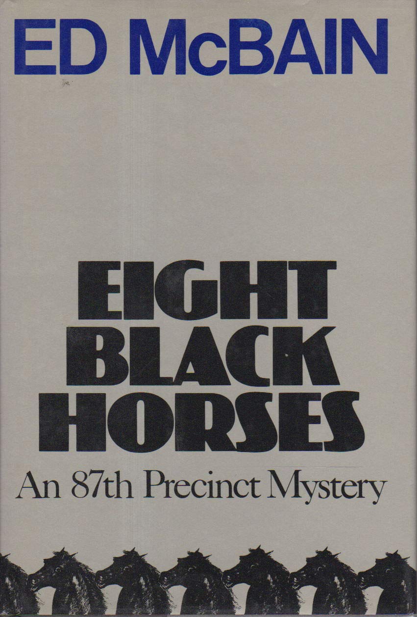 Eight Black Horses,Used