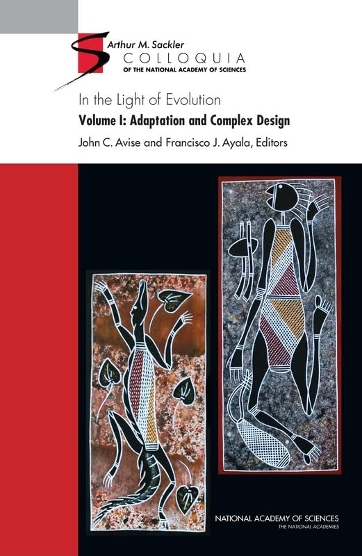 In The Light Of Evolution: Volume I: Adaptation And Complex Design (Sackler Colloquium),Used
