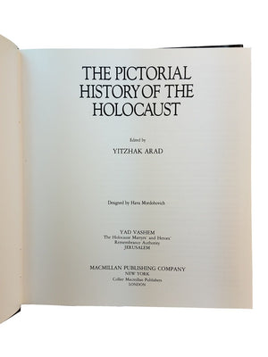 The Pictorial History of the Holocaust,New