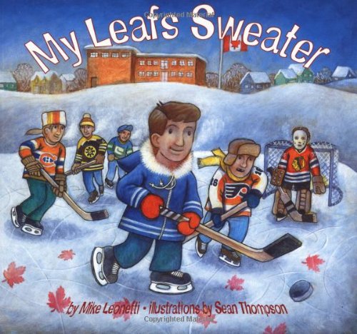 My Leafs Sweater (Hockey Heroes Series),Used