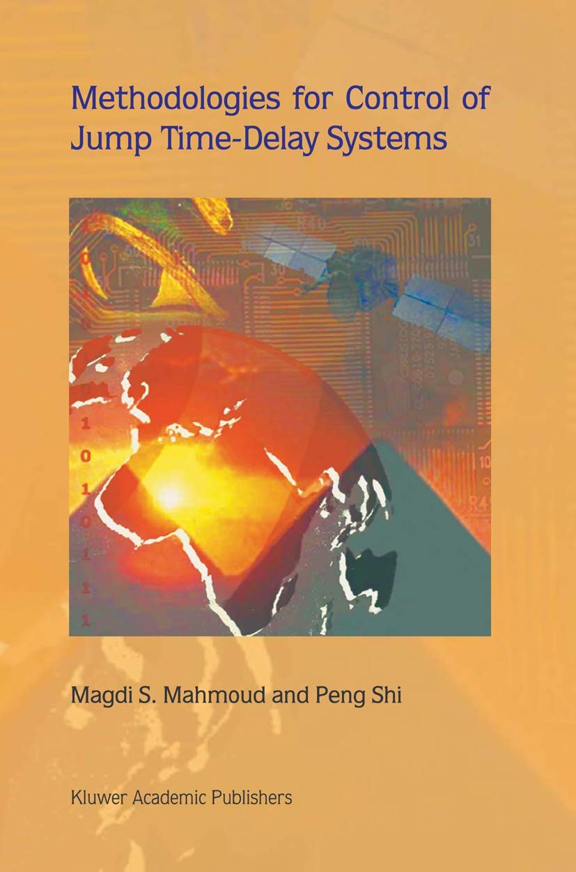 Methodologies for Control of Jump TimeDelay Systems,Used