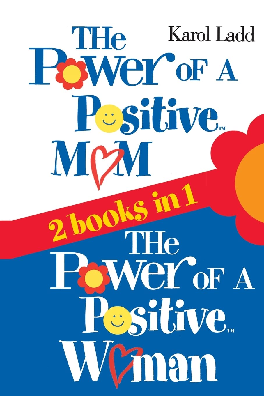 The Power of a Positive Mom & The Power of a Positive Woman,Used