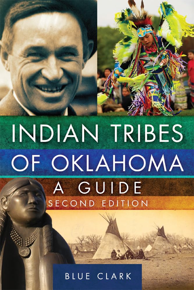 Indian Tribes Of Oklahoma: A Guide, Second Edition (Volume 261) (The Civilization Of The American Indian Series),Used