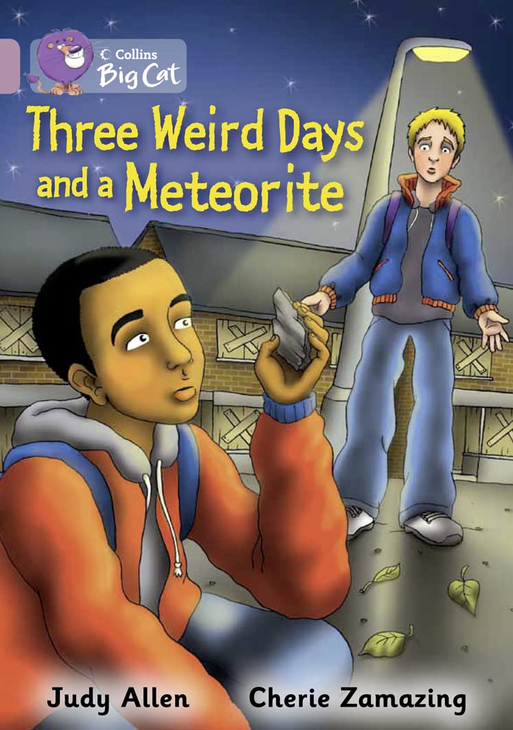 Three Weird Days and a Meteorite (Collins Big Cat),Used