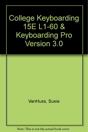 College Keyboarding 15E L160 & Keyboarding Pro Version 3.0,Used
