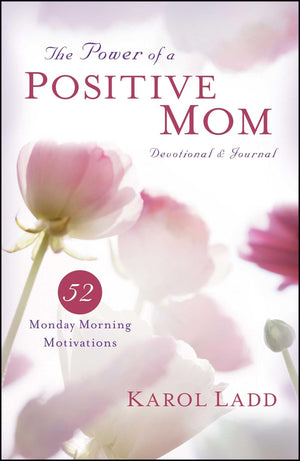 The Power of a Positive Mom Devotional & Journal: 52 Monday Morning Motivations (Motherhood Club),Used