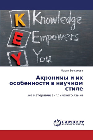 Akronimy i ikh osobennosti v nauchnom stile: na materiale angliyskogo yazyka (Russian Edition),Used