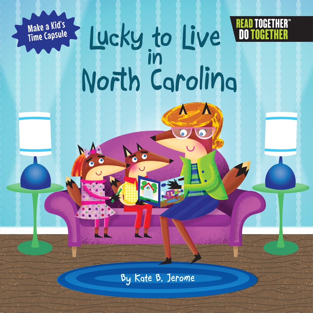 Lucky To Live In North Carolina (Arcadia Kids),Used