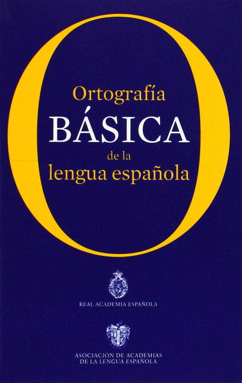 Ortografa bsica de la lengua espaola (Spanish Edition),Used