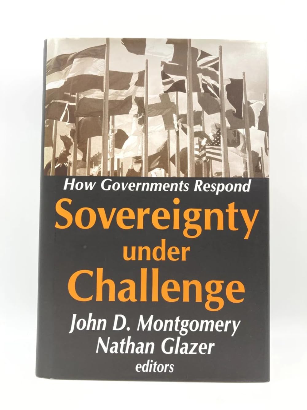 Sovereignty Under Challenge: How Governments Respond,Used