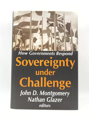 Sovereignty Under Challenge: How Governments Respond,Used