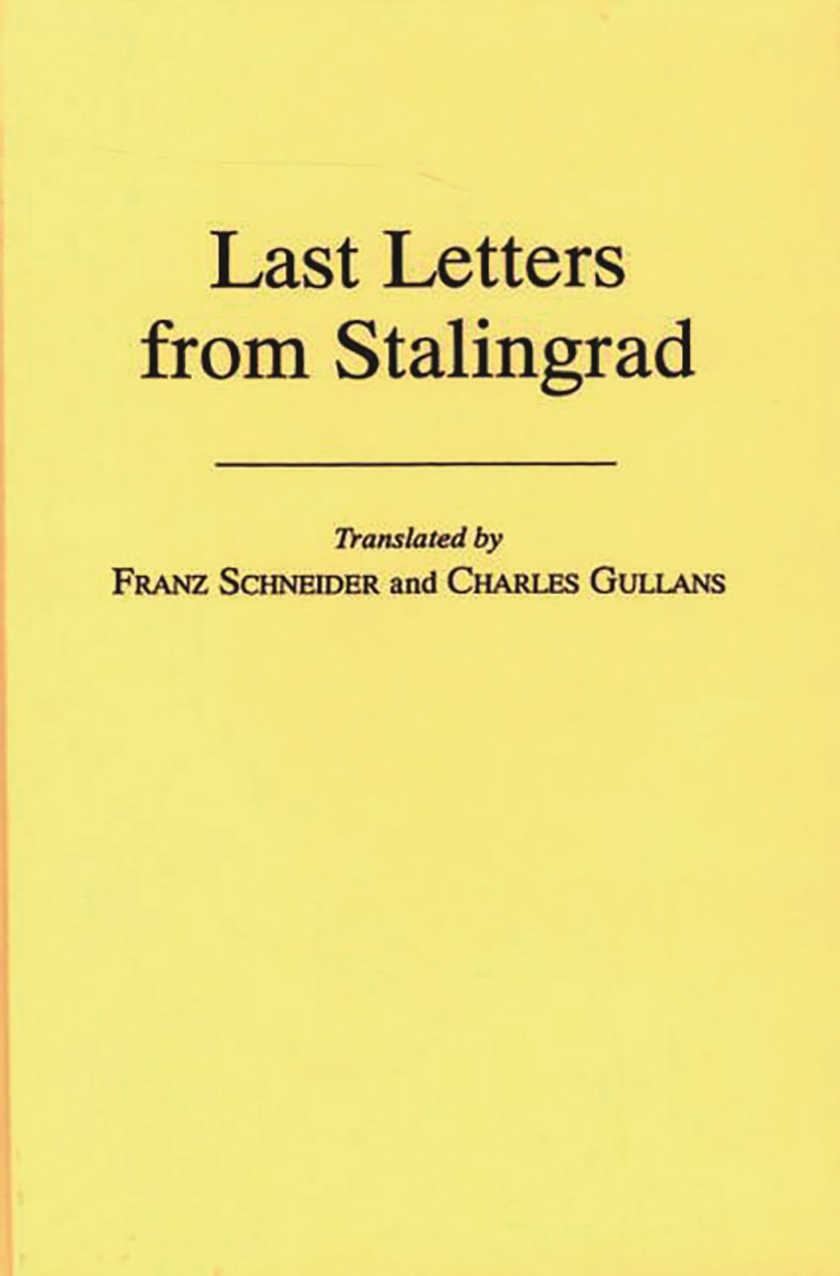 Last Letters From Stalingrad,Used