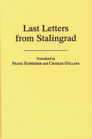 Last Letters From Stalingrad,Used