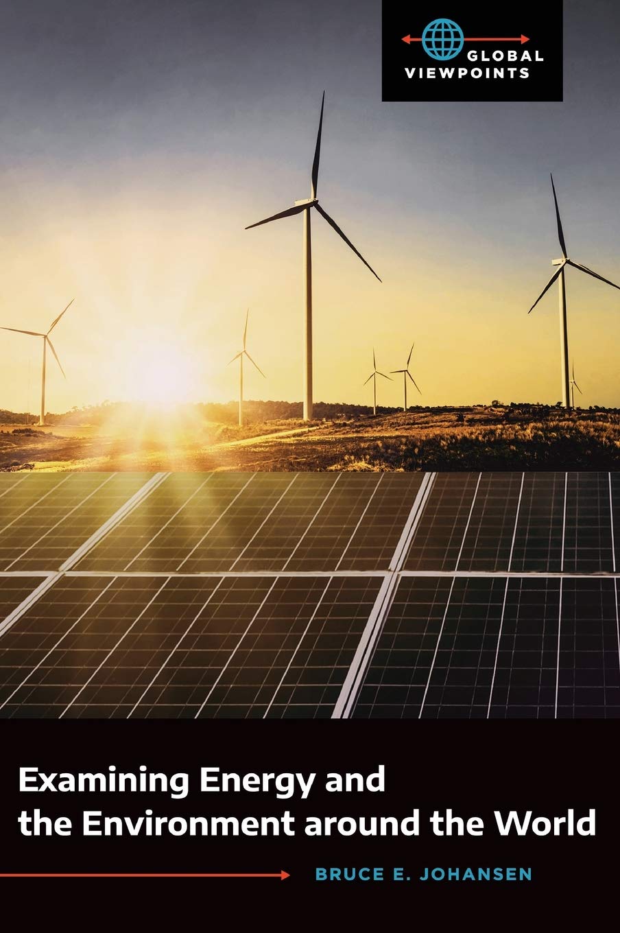Examining Energy and the Environment around the World (Global Viewpoints),Used