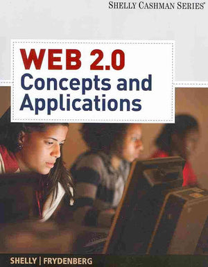 Web 2.0: Concepts and Applications (Available Titles Skills Assessment Manager (SAM)  Office 2007),Used