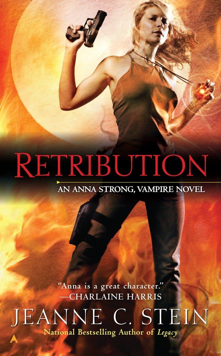 Retribution (Anna Strong Vampire Chronicles, Book 5),Used