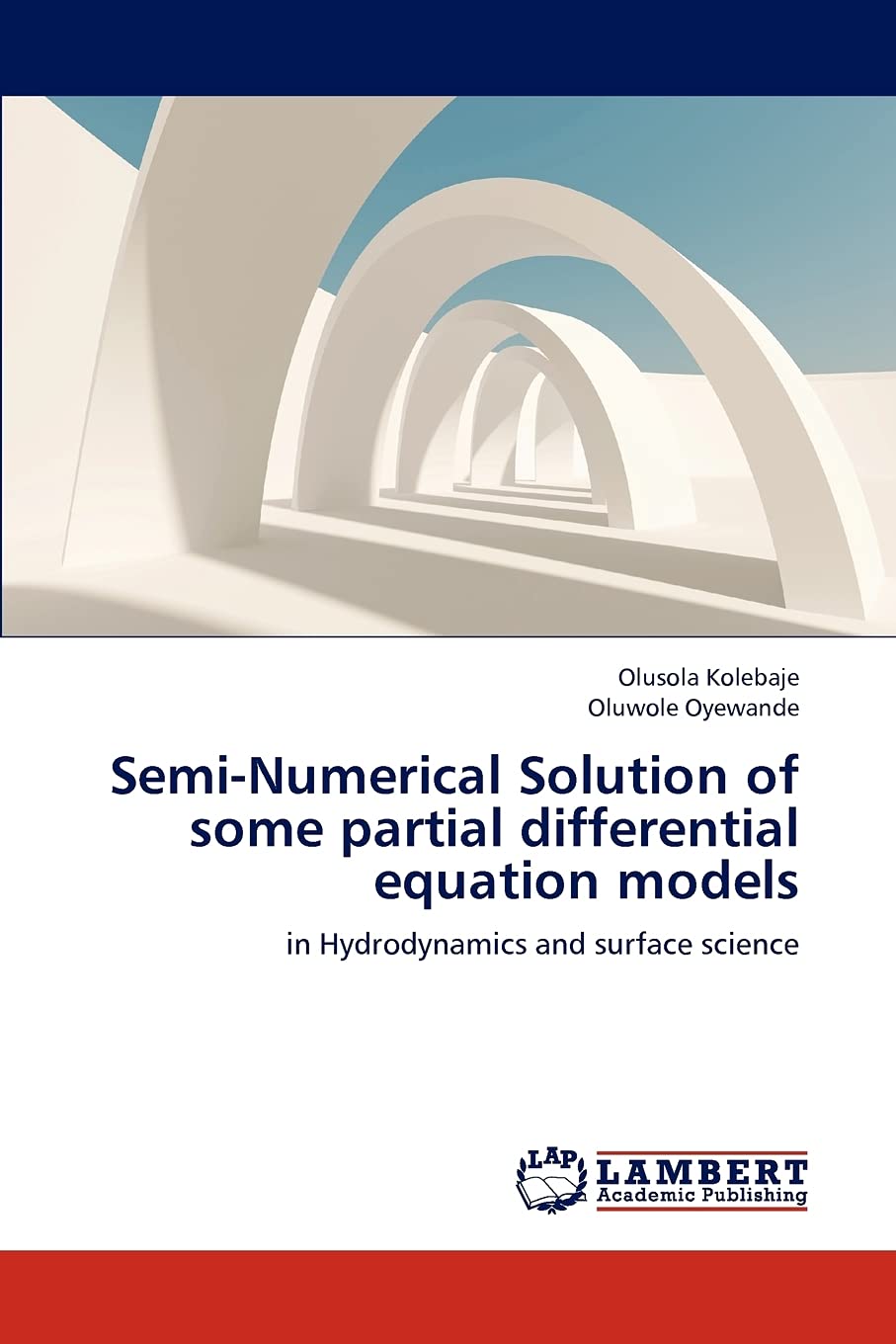 SemiNumerical Solution of some partial differential equation models: in Hydrodynamics and surface science,Used