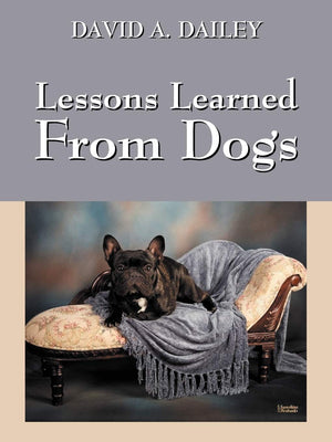 Lessons Learned From Dogs,Used