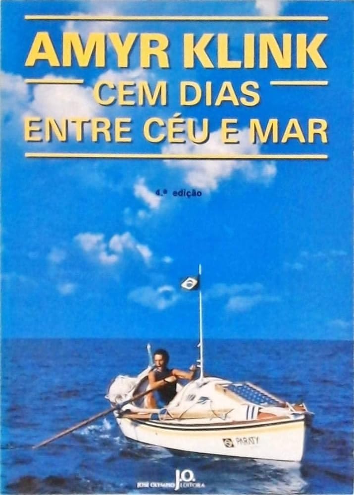 Cem dias entre ce? e mar (Portuguese Edition),Used