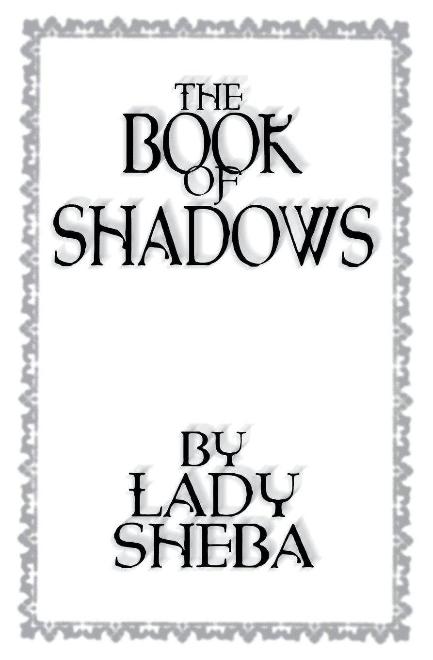 The Book of Shadows by Lady Sheba,Used