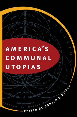 America's Communal Utopias,Used