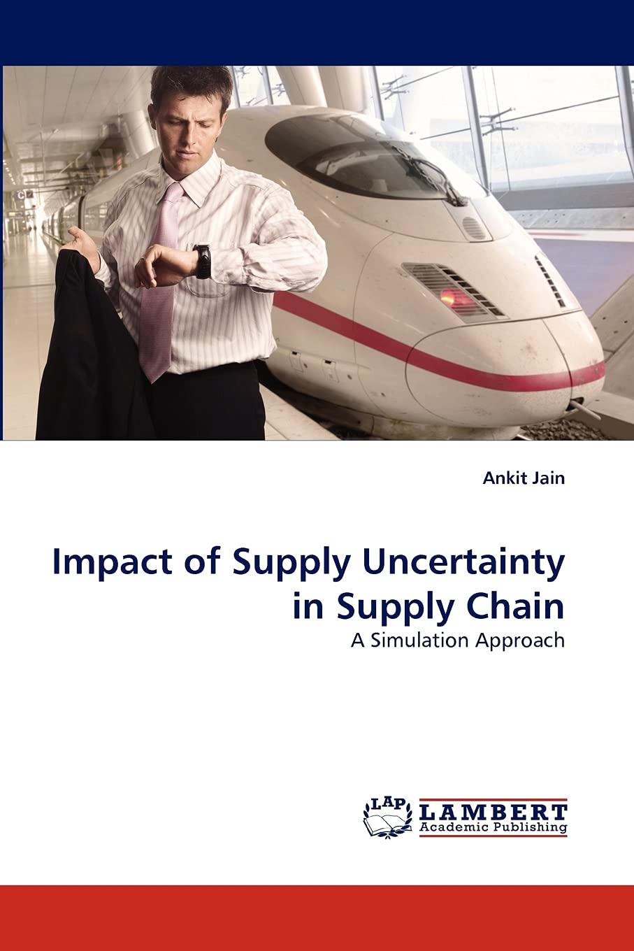 Impact of Supply Uncertainty in Supply Chain: A Simulation Approach,Used