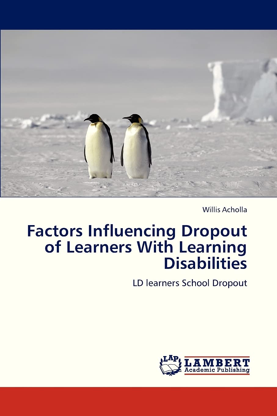 Factors Influencing Dropout of Learners With Learning Disabilities: LD learners School Dropout,Used