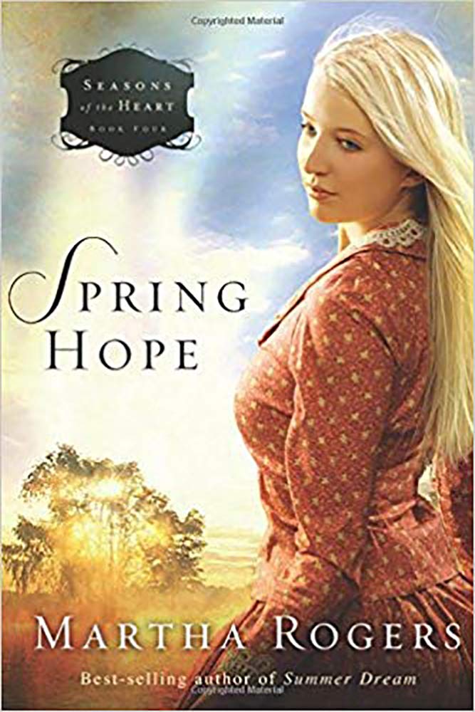 Spring Hope (Volume 4) (Seasons Of The Heart),Used