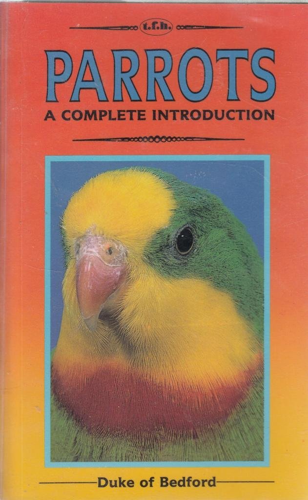 Complete Introduction to Parrots,Used