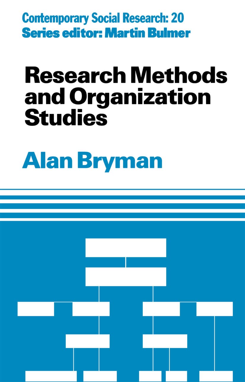 Research Methods and Organization Studies (Contemporary Social Research),Used